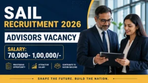 SAIL DSP Advisor Recruitment 2026