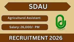 SDAU Agricultural Assistant Recruitment 2026