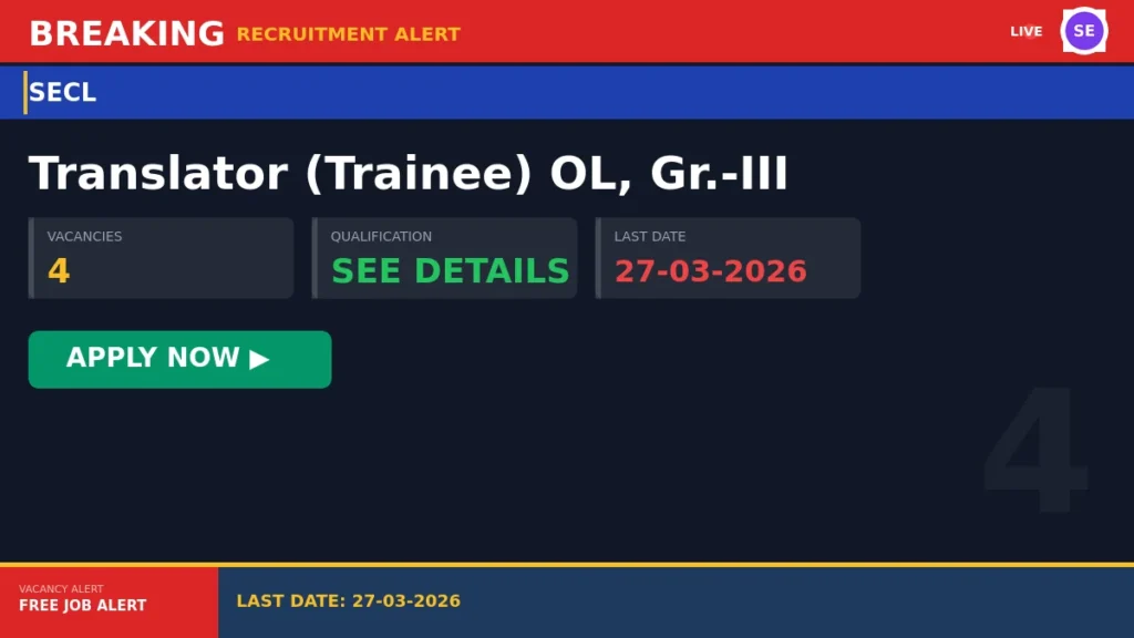 SECL Translator Recruitment 2026 – Apply Online