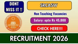 SRCASW Non Teaching Recruitment 2026