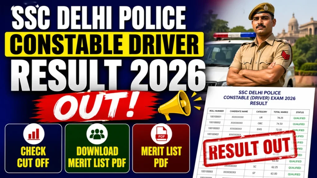 SSC Delhi Police Constable Driver Result 2026 OUT (Direct Link)