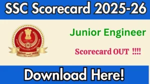 SSC JE Scorecard 2025-26 – Download Scorecard @ssc.gov.in