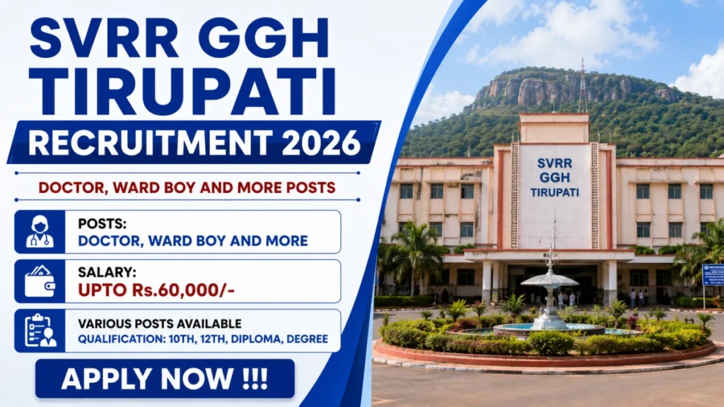 SVRR GGH Tirupati Recruitment 2026