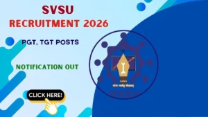 SVSU Recruitment 2026 – Apply Online for 12 PGT, TGT Posts