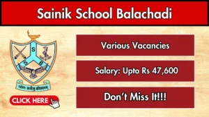 Sainik School Balachadi Recruitment 2026