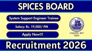 Spices Board System Support Engineer Trainee Recruitment 2026