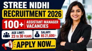 Stree Nidhi Assistant Manager Recruitment 2026 Notification Out