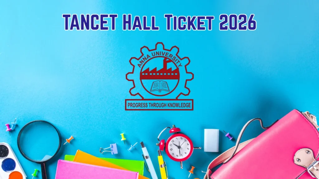 TANCET Hall Ticket 2026 Out