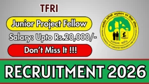 TFRI Junior Project Fellow Recruitment 2026