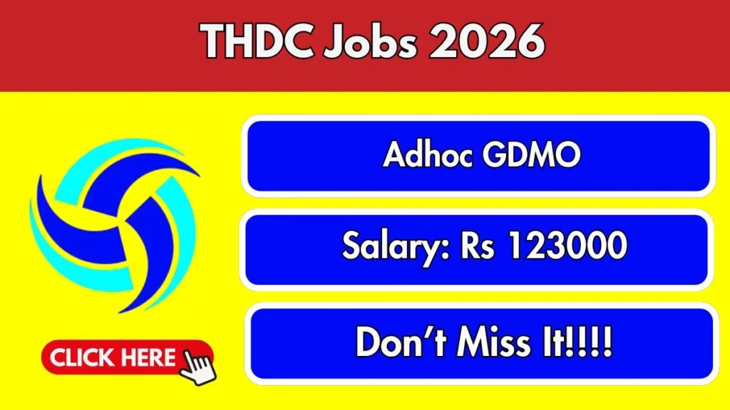 THDC Adhoc General Duty Medical Officer Recruitment 2026