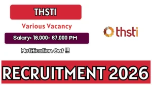 THSTI Recruitment 2026 – Walkin for Project Technical Support, Assistant Data Manager and More Posts