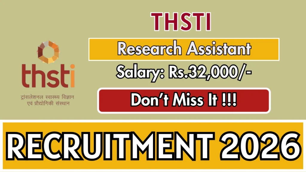 THSTI Research Assistant Recruitment 2026 – Walk in
