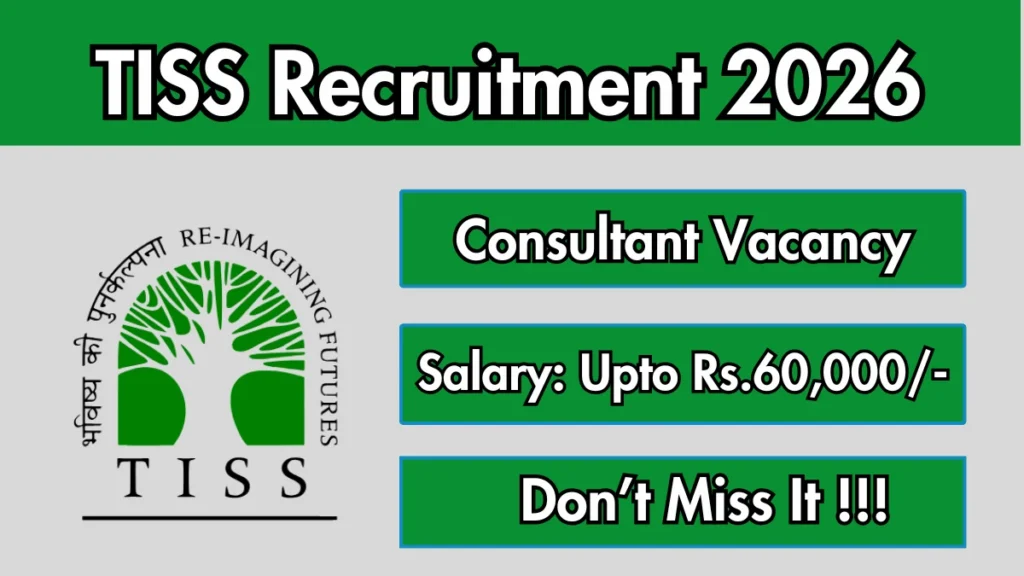 TISS Consultant Recruitment 2026 – Apply Online