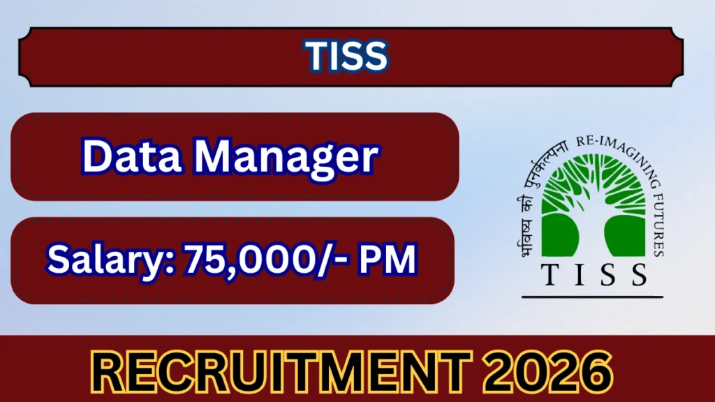 TISS Data Manager Recruitment 2026