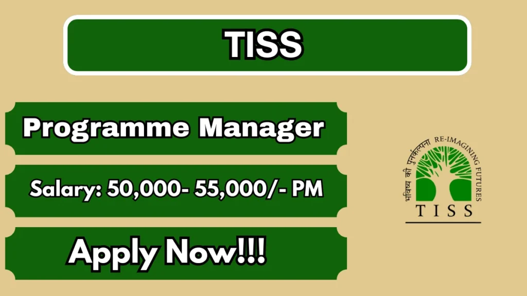 TISS Programme Manager Recruitment 2026