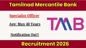 TMB Specialist Officer Recruitment 2026 Out – Apply Online