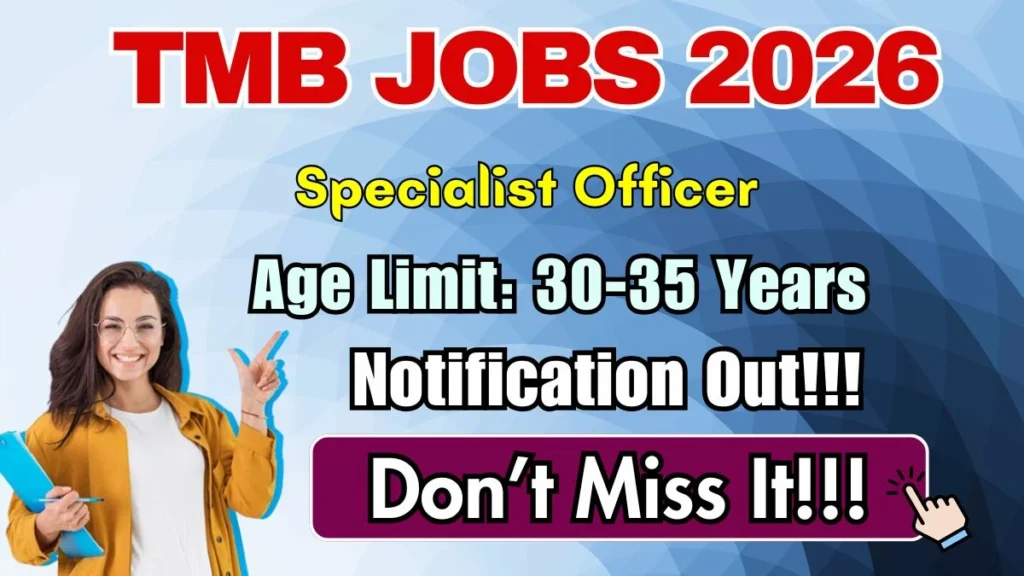 TMB Specialist Officer Recruitment 2026