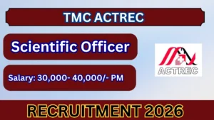TMC ACTREC Scientific Officer Recruitment 2026