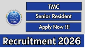 TMC Senior Resident Recruitment 2026