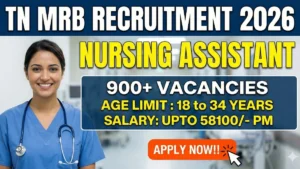 TN MRB Nursing Assistant Recruitment 2026 Out