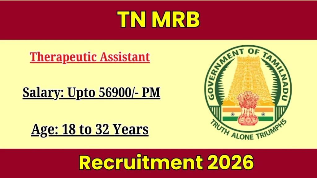 TN MRB Therapeutic Assistant Recruitment 2026 Out