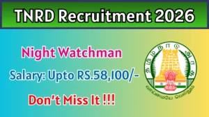 TNRD Night Watchman Recruitment 2026