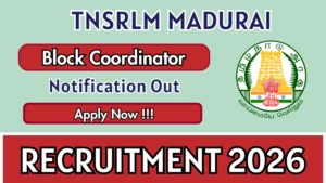 TNSRLM Madurai Block Coordinator Recruitment 2026