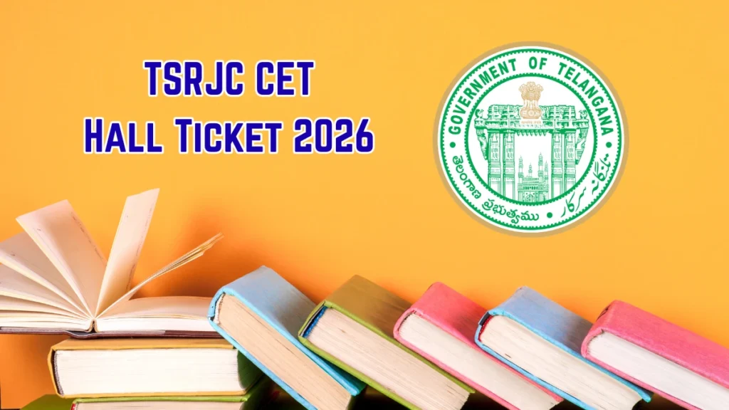 TSRJC CET Hall Ticket 2026 Out
