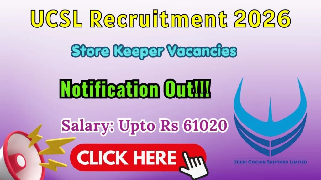 UCSL Store Keeper Recruitment 2026