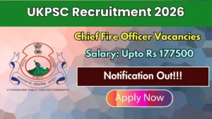 UKPSC Chief Fire Officer Recruitment 2026