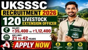 UKSSSC Livestock Extension Officer Recruitment 2026