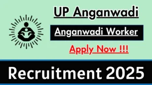 UP Anganwadi Worker Recruitment 2026