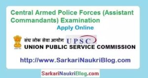 UPSC Assistant Commandant CAPF Recruitment Exam 2026