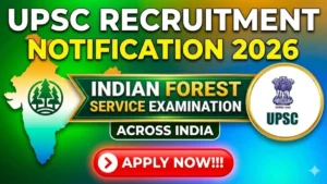 UPSC IFS Recruitment Notification 2026