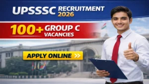 UPSSSC Group C Recruitment 2026 Out – Apply Online 115 Posts