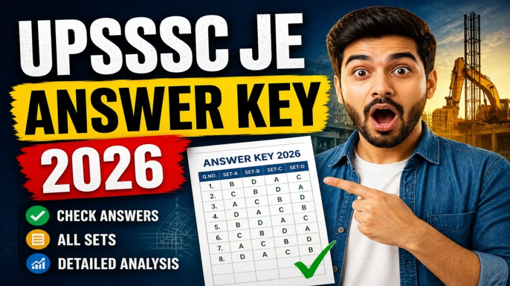 UPSSSC JE Answer Key 2026 OUT