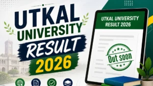 Utkal University Result 2026 – Direct Link to Check Provisional UG and PG Courses at uuems.in