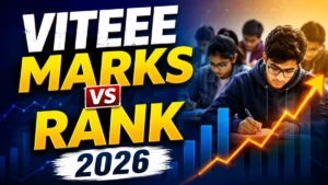 VITEEE Marks vs Rank 2026: 100 vs 200 vs 300 vs 400 Vs 500