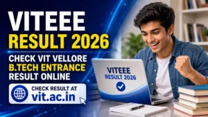 VITEEE Result 2026 Out – Direct Link to Download VIT B.Tech Entrance Result at vit.ac.in