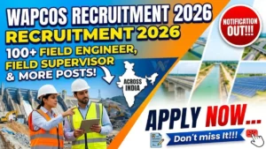 WAPCOS Recruitment 2026 Notification Out