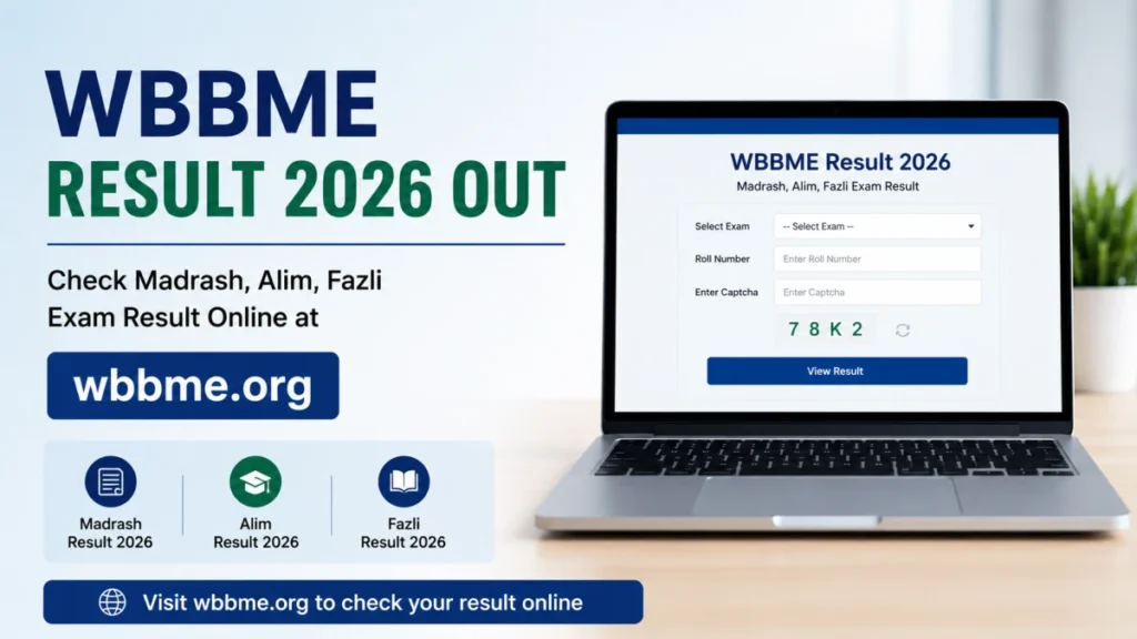 WBBME Result 2026 Out – Check Madrash, Alim, Fazli Exam Result Online at wbbme.org