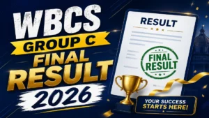 WBCS Group C Final Result 2026 OUT (Direct Link)